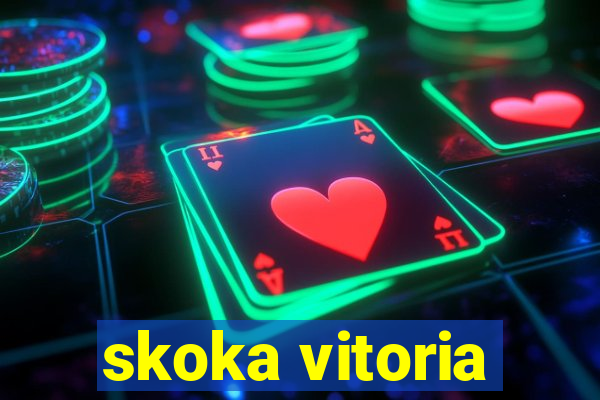 skoka vitoria